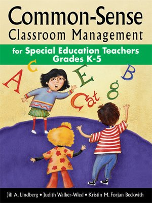 cover image of Common-Sense Classroom Management for Special Education Teachers, Grades K-5